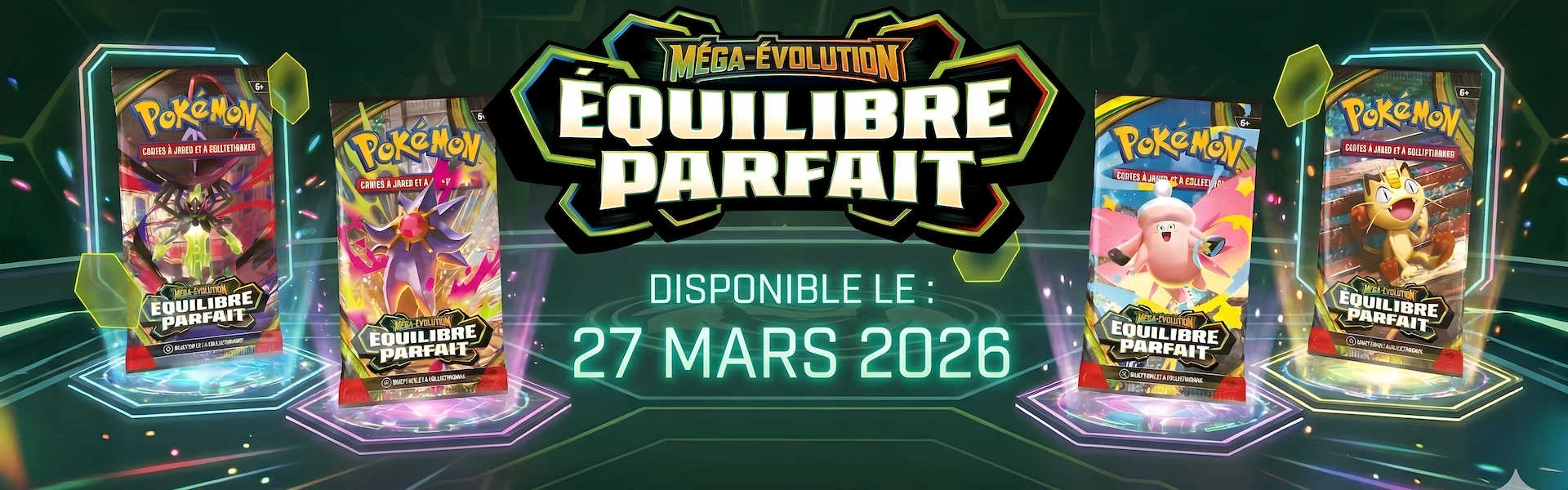 Bannière Précommandes Équilibre Parfait ME03 Pokémon
