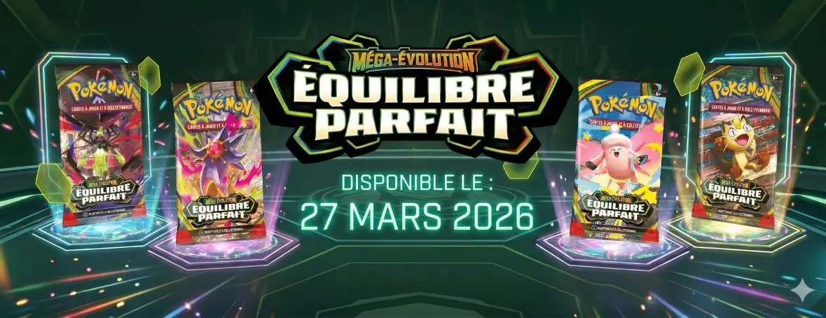 Bannière Précommandes Équilibre Parfait ME03 Pokémon