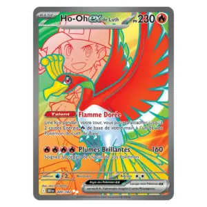 Ho-Oh-ex de Luth 209/182 - Pokémon (Rivalités Destinées)